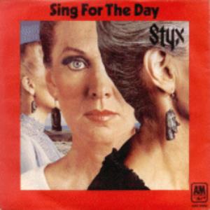 Styx - Sing for the Day CD (album) cover