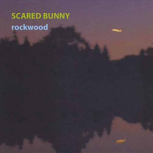 Scared Bunny - Rockwood CD (album) cover