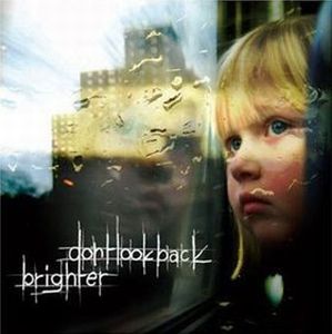 Don't Look Back Brighter album cover