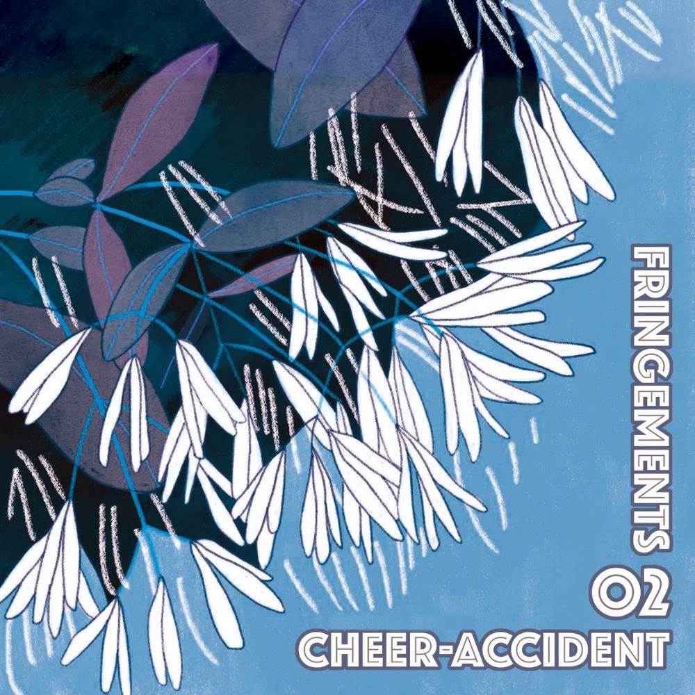 Cheer-Accident - Fringements Two CD (album) cover