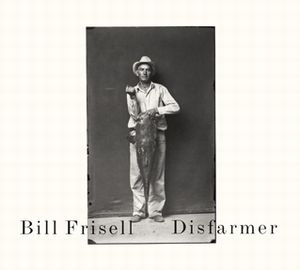 Bill Frisell Disfarmer album cover