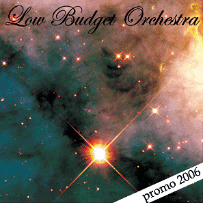 Low Budget Orchestra - Promo 2006 CD (album) cover