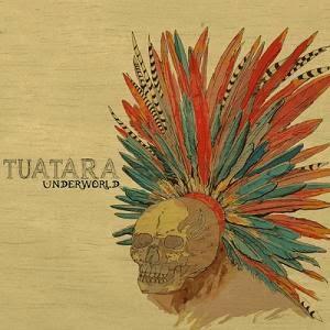 Tuatara Underworld album cover