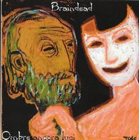 Braindead - Ombre ancora luci CD (album) cover