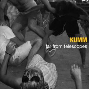 Kumm - Far From Telescopes CD (album) cover