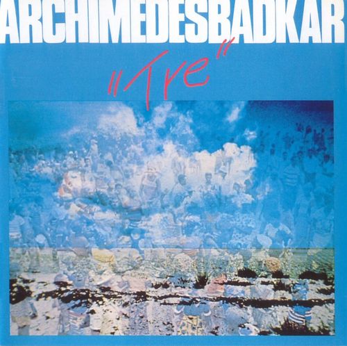 Archimedes Badkar - Tre CD (album) cover