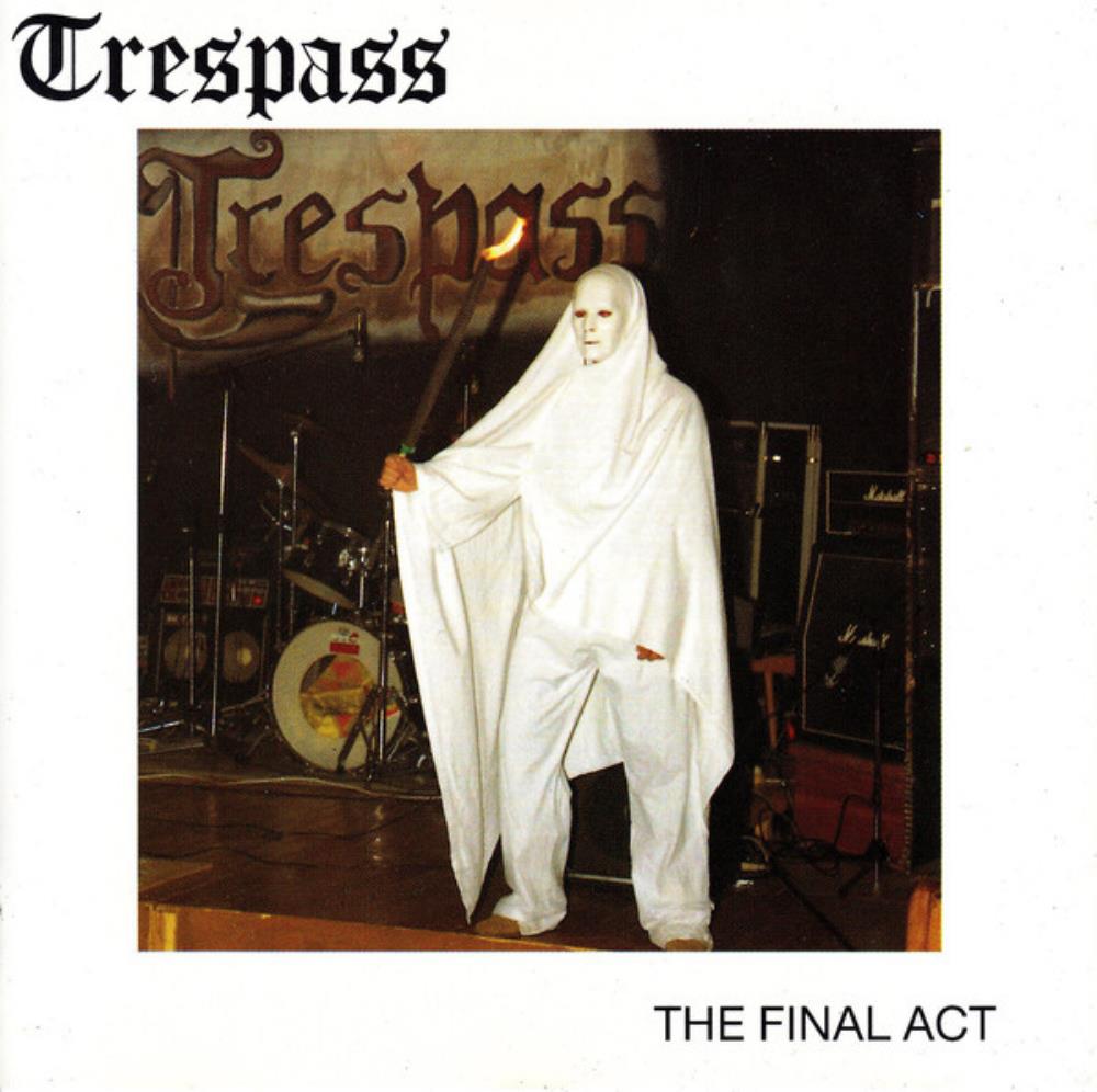Trespass - The Final Act CD (album) cover