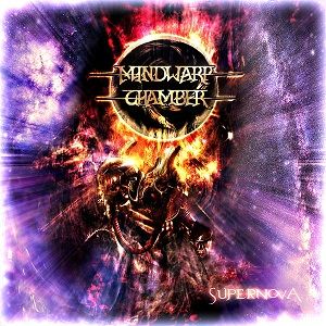 Mindwarp Chamber - Supernova CD (album) cover