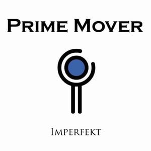 Prime Mover - Imperfekt CD (album) cover