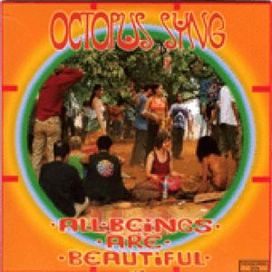 Octopus Syng - All Beings Are Beautiful CD (album) cover