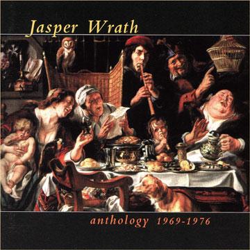 Jasper Wrath - Anthology 1969-1976 CD (album) cover