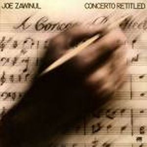 Joe Zawinul - Concerto Retitled CD (album) cover