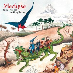Yleclipse - Songs from the Crackling Atanor CD (album) cover