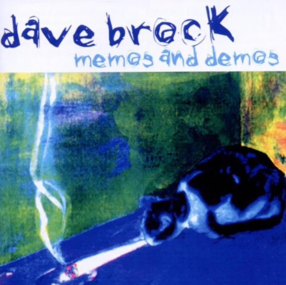 Dave Brock - Memos And Demos CD (album) cover