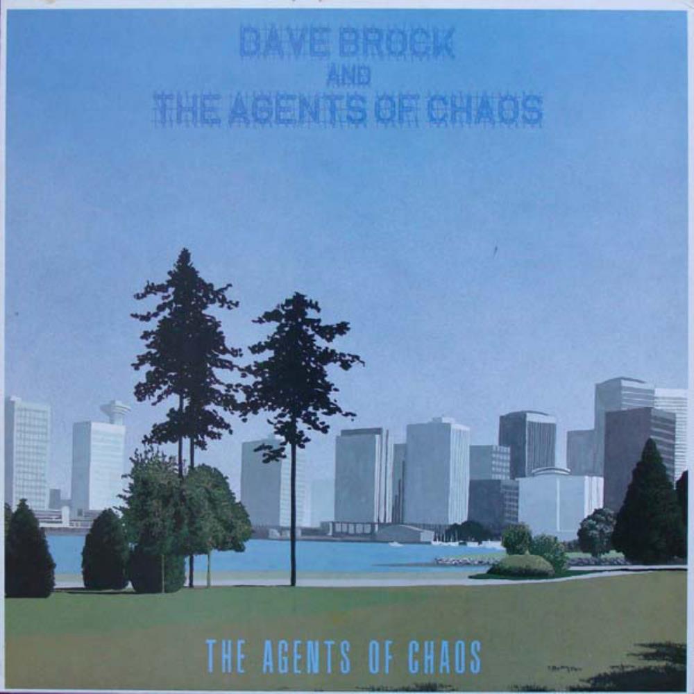 Dave Brock The Agents Of Chaos album cover