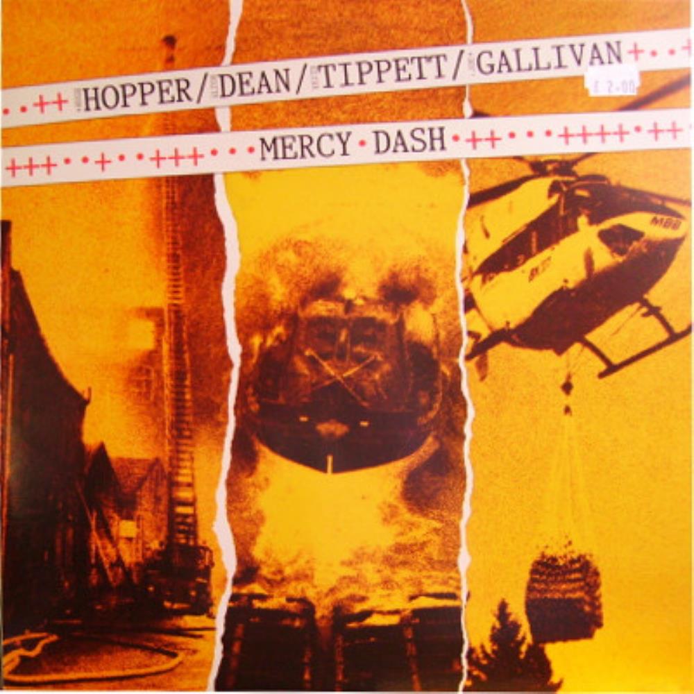 Hopper - Dean - Tippett - Gallivan - Mercy Dash CD (album) cover