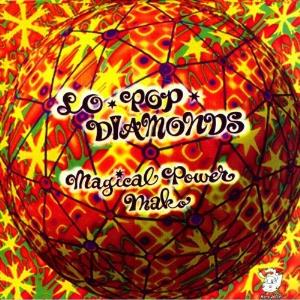 Magical Power Mako - Lo Pop Diamonds CD (album) cover
