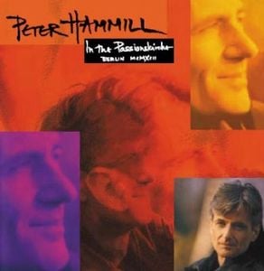 Peter Hammill - In The Passionskirche - Berlin MCMXCII CD (album) cover