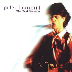 Peter Hammill - The Peel Sessions CD (album) cover