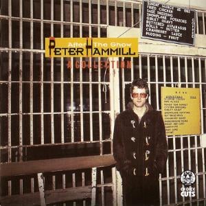 Peter Hammill - After The Show (A Collection) CD (album) cover