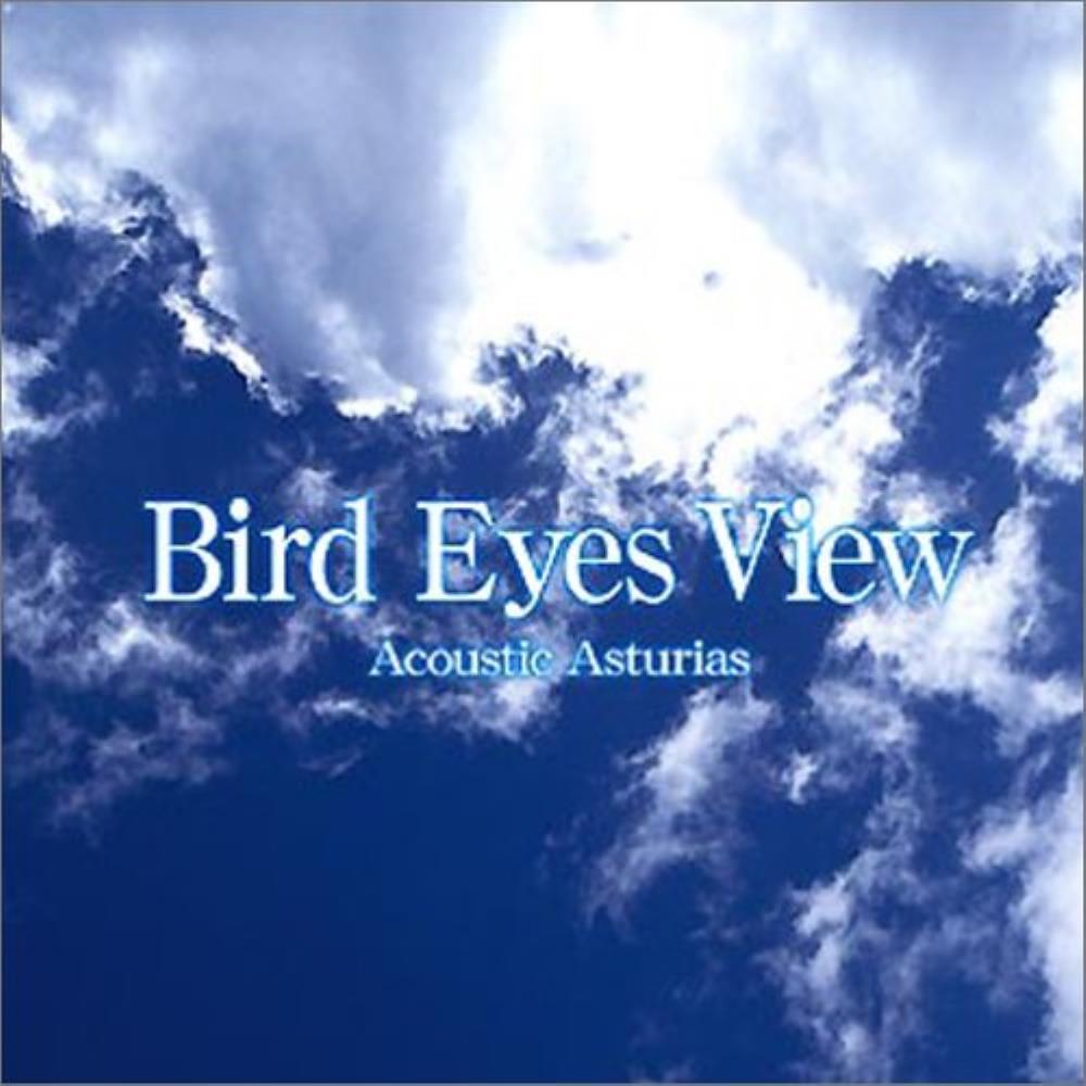 Asturias - Acoustic Asturias: Bird Eyes View CD (album) cover