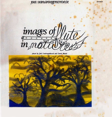 Joel Vandroogenbroeck -  Images Of Flute In Nature CD (album) cover