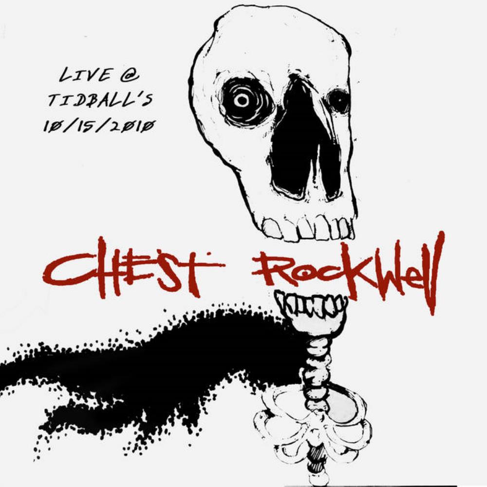 Chest Rockwell Live at Tidball's album cover