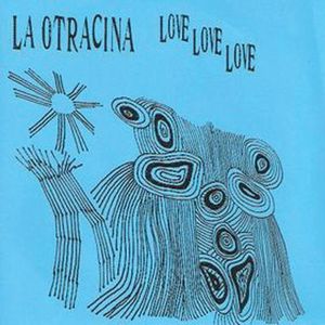 La Otracina - Love Love Love CD (album) cover