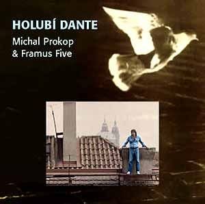 Framus 5 - Holub Dante / Pigeon's Dante CD (album) cover