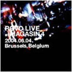 Rovo - Live At Magasin 4 2004.06.04 Brussels, Belgium CD (album) cover