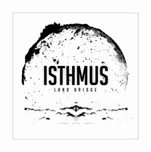 Isthmus - Land Bridge CD (album) cover