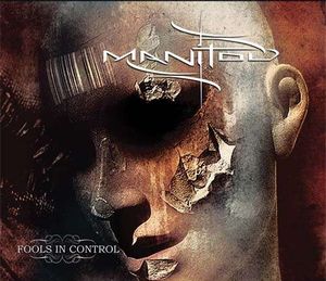 Manitou - Fools In Control CD (album) cover