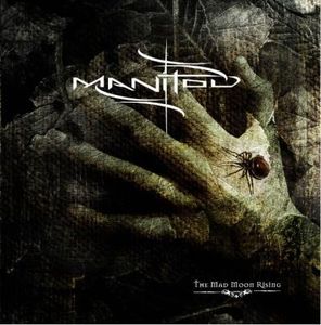 Manitou - The Mad Moon Rising CD (album) cover