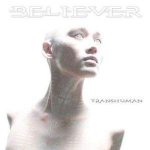Believer - Transhuman CD (album) cover