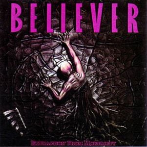 Believer - Extraction from Mortality CD (album) cover