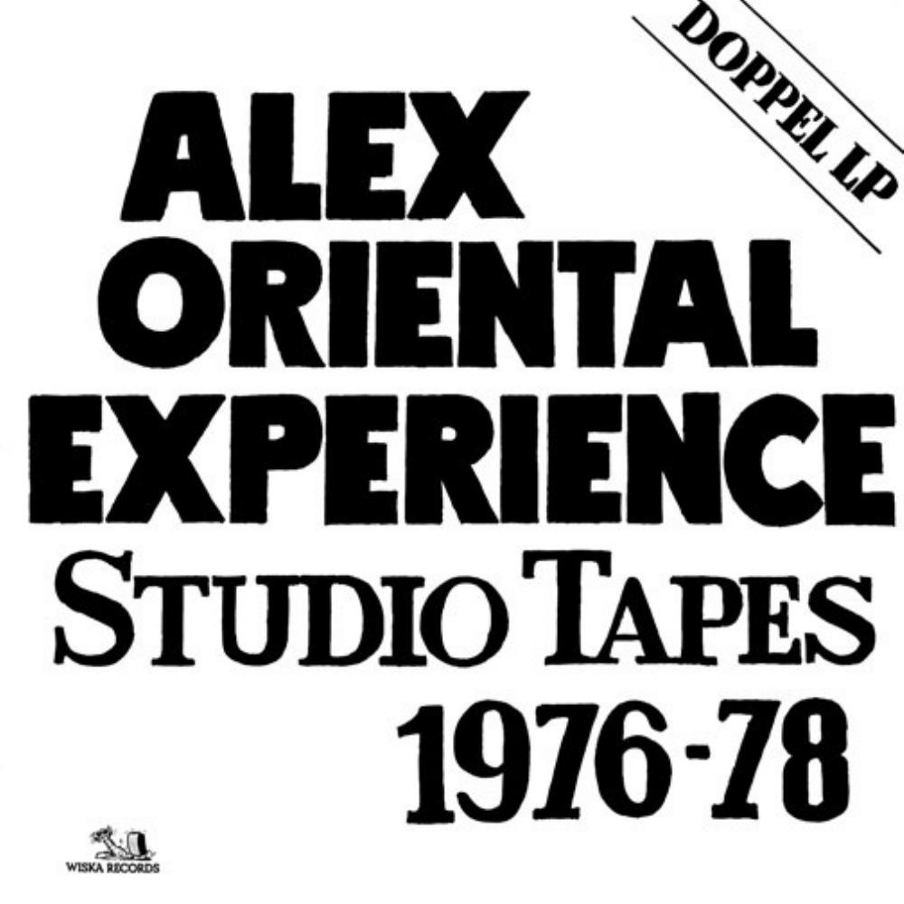 Alex Oriental Experience - Studio Tapes 1976-1978 CD (album) cover
