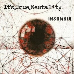 It's.True.Mentality - Insomnia CD (album) cover