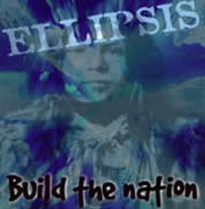 Ellipsis Build The Nation album cover