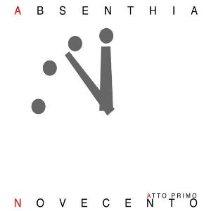 Absenthia - Novecento (Atto primo) CD (album) cover