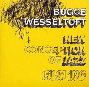 Bugge Wesseltoft - New Conception Of Jazz: Film Ing CD (album) cover