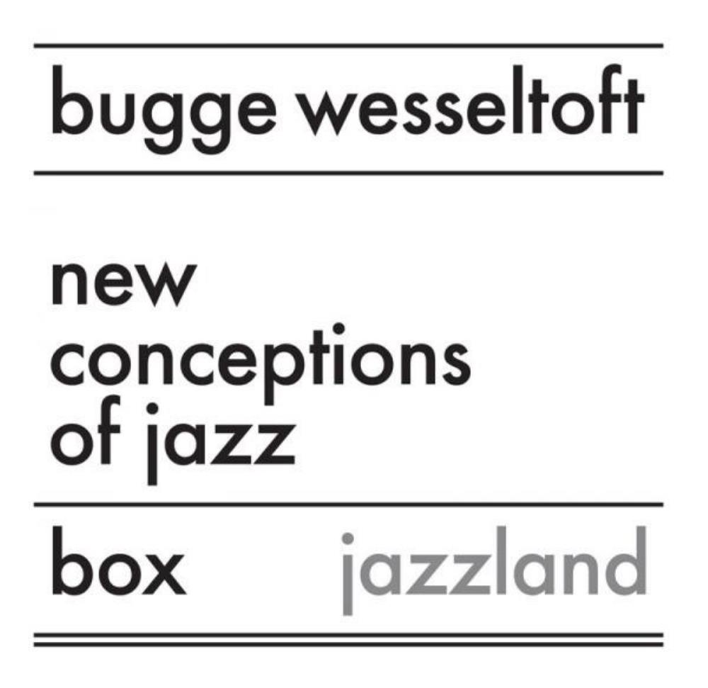 Bugge Wesseltoft New Conceptions Of Jazz Box album cover