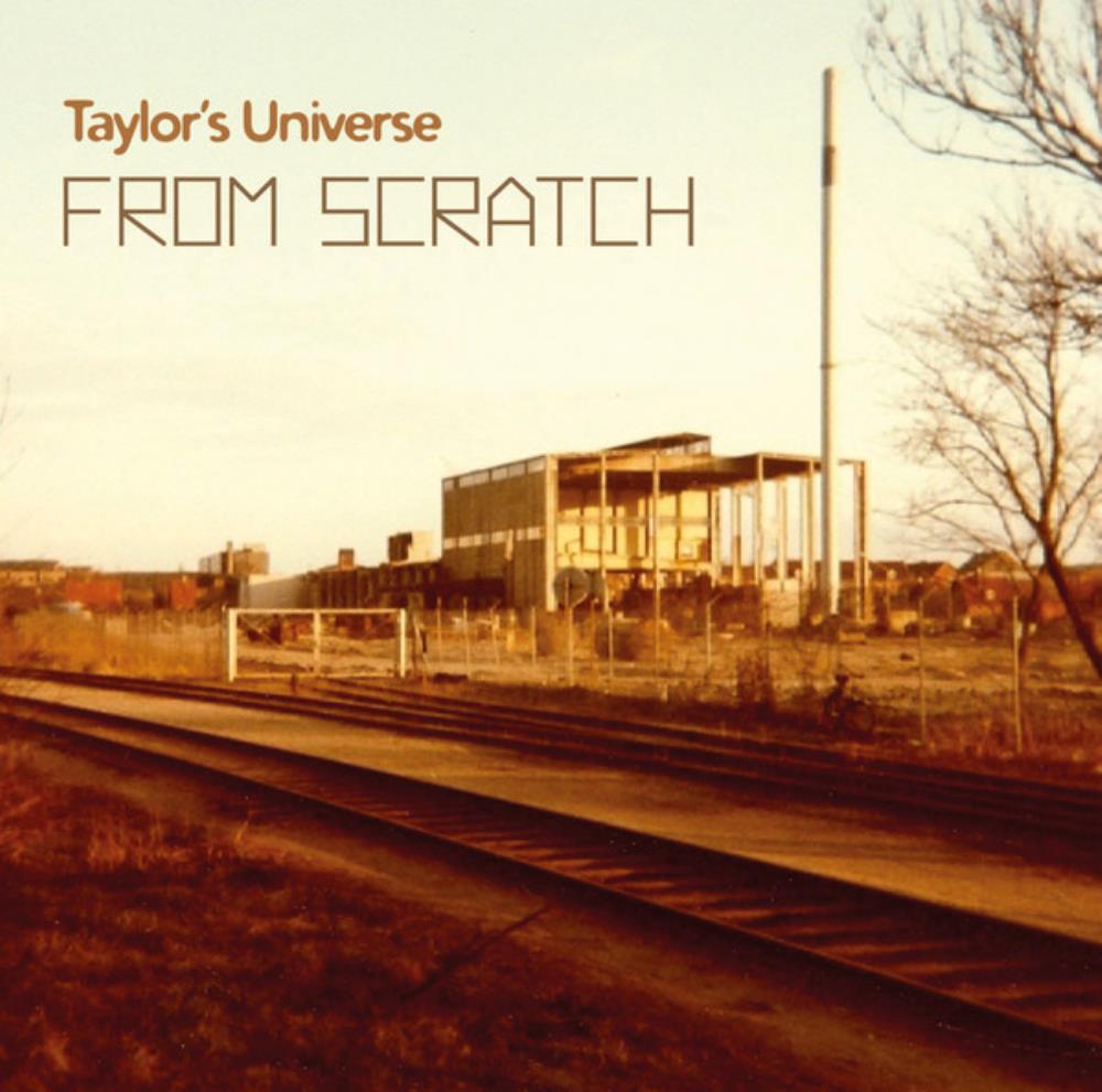 Taylor's Universe - From Scratch CD (album) cover