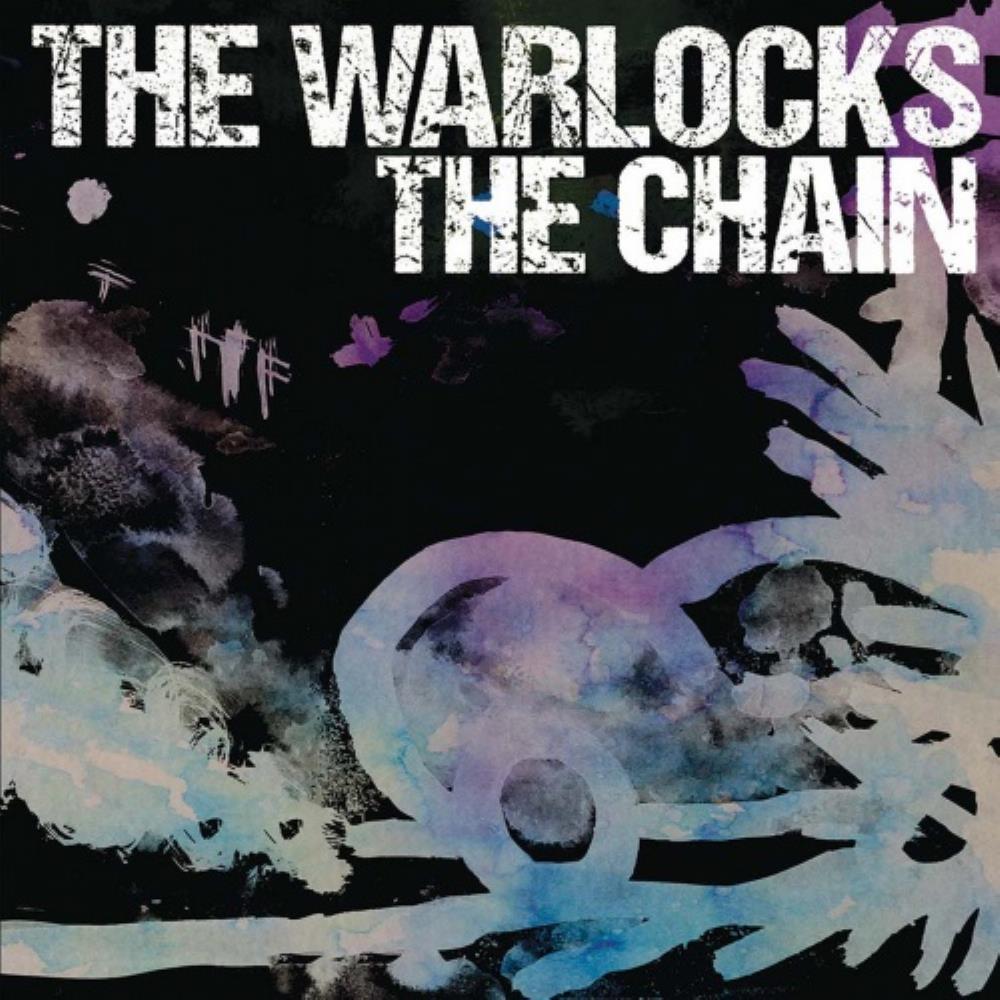 The Warlocks The Chain album cover