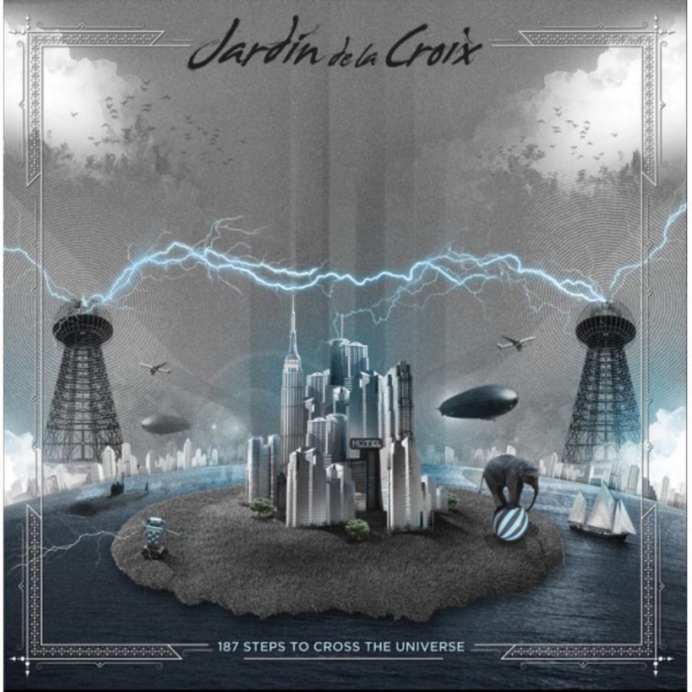 Jardn De La Croix 187 Steps To Cross The Universe album cover