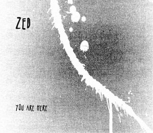 Zed - You Are Here CD (album) cover