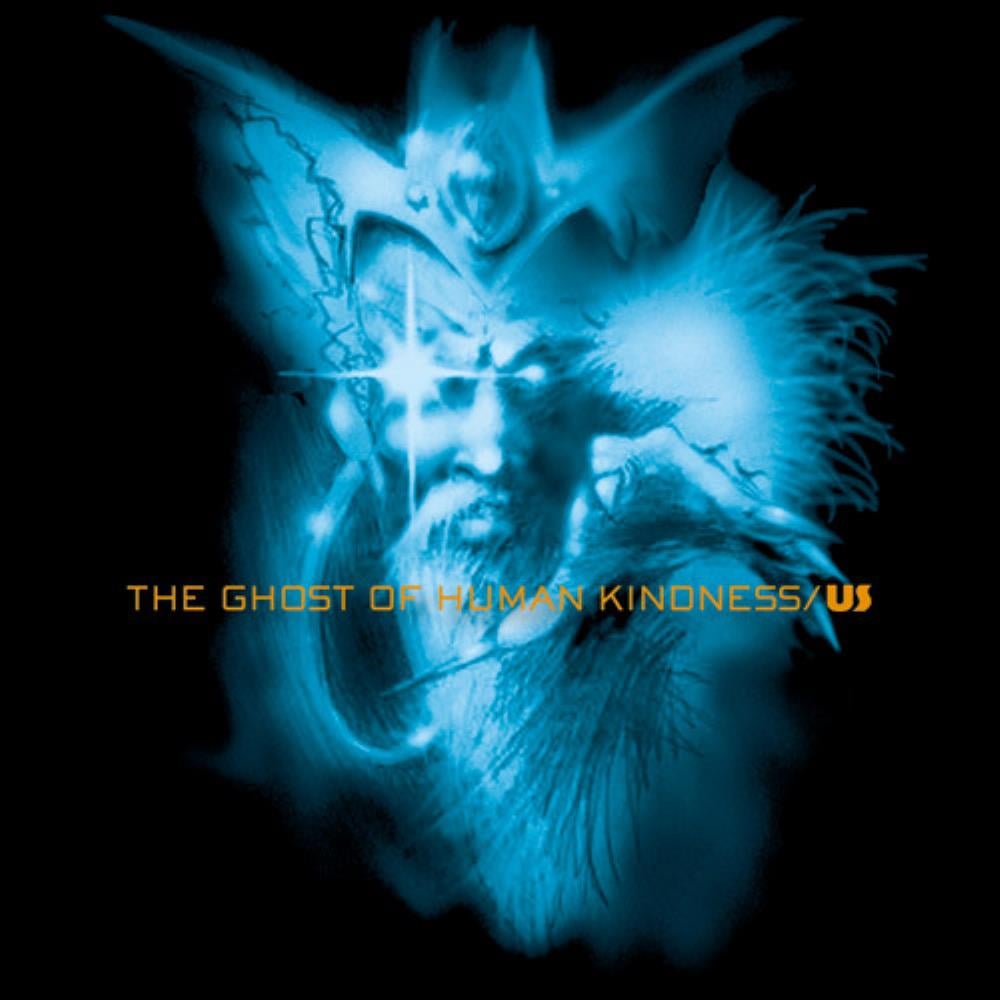 US - The Ghost Of Human Kindness CD (album) cover
