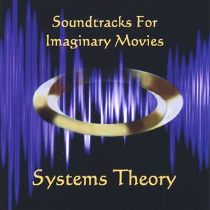 Systems Theory - Soundtracks for Imaginary Movies CD (album) cover