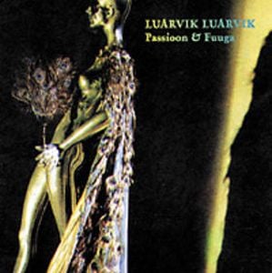 Luarvik Luarvik - Passioon & fuuga CD (album) cover