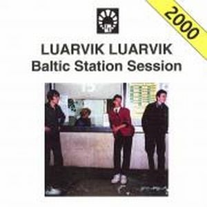 Luarvik Luarvik - Baltic Station Session CD (album) cover