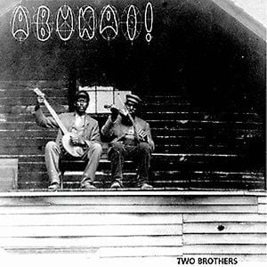 Abunai! - Two Brothers CD (album) cover